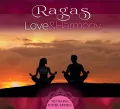 Ragas: Love And Harmony. Relaxing India Spirit CD - tantis.pl