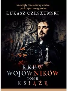 Książę. Krew wojowników. Tom 2 - tantis.pl