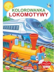 Lokomotywy. Kolorowanka - tantis.pl