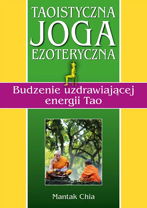 Taoistyczna joga ezoteryczna - tantis.pl