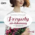 Przyszły niedokonany. Zosia Knyszewska. Tom 3 Audiobook - tantis.pl
