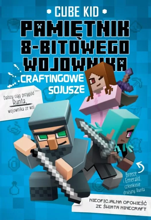 Craftingowe sojusze. Pamiętnik 8-bitowego wojownika. Tom 3 - tantis.pl