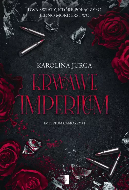Imperium Camorry T.1 Krwawe imperium - tantis.pl