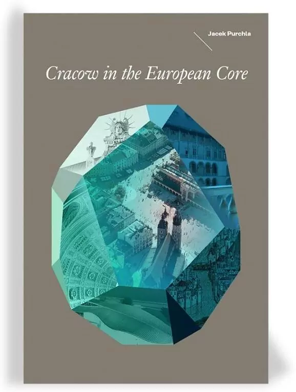 Cracow in the European Core - tantis.pl