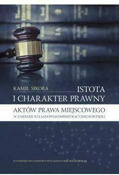 Istota i charakter prawny aktów prawa miejscowego - tantis.pl