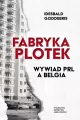 Fabryka Plotek. Wywiad PRL a Belgia - tantis.pl