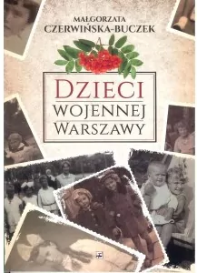 Dzieci wojennej Warszawy - tantis.pl