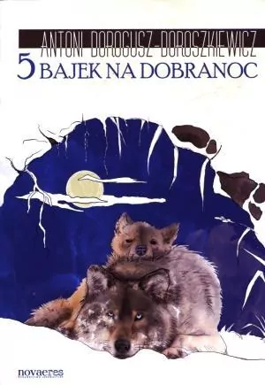 5 bajek na dobranoc - tantis.pl