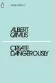 Create Dangerously - tantis.pl