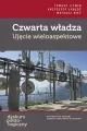 Czwarta władza Ujęcie wieloaspektowe - tantis.pl