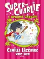 Super-Charlie i upiorne zarazki - tantis.pl