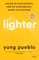Lighter. Uwolnij się od przeszłości, zbliż do teraźniejszości, otwórz na przyszłość - tantis.pl