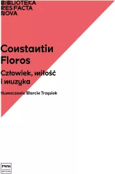 Człowiek, miłość i muzyka