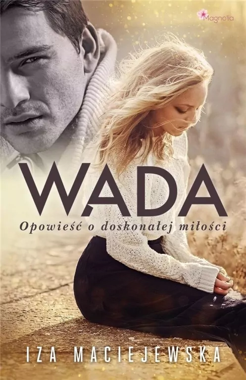Wada. Opowieść o doskonałej miłości. Tom 1 - tantis.pl