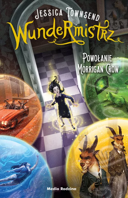 Wundermistrz. Powołanie Morrigan Crow Tom 2 - tantis.pl