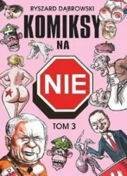Komiksy na NIE. Tom 3