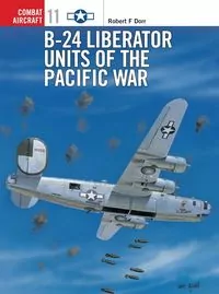B-24 Liberator Units of the Pacific War - tantis.pl