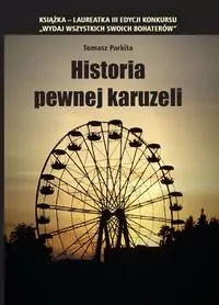 Historia pewnej karuzeli - tantis.pl