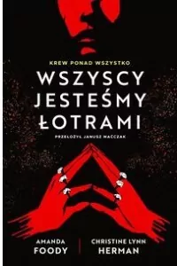 Wszyscy jesteśmy łotrami. Villians. Tom 1 - tantis.pl