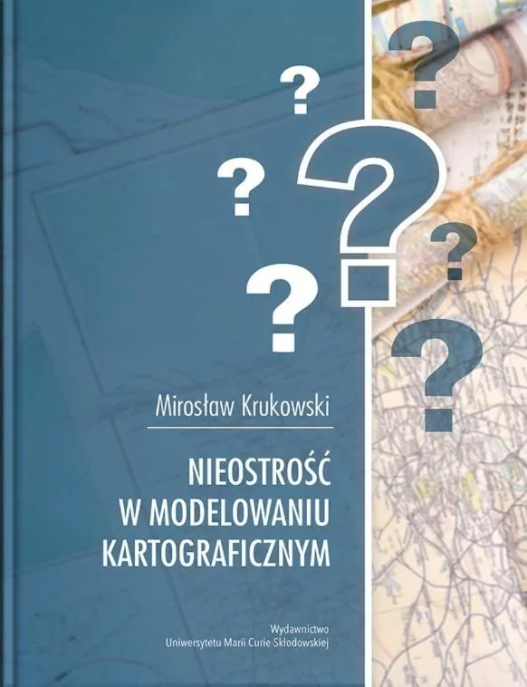 Nieostrość w modelowaniu kartograficznym - tantis.pl