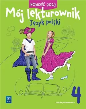 Język polski. Mój lekturownik. Szkoła podstawowa 4 - tantis.pl