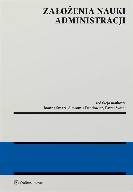 Założenia nauki administracji - tantis.pl