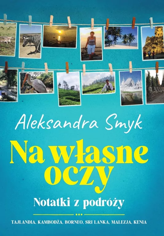 Na własne oczy. Notatki z podróży - tantis.pl