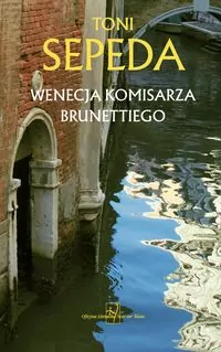Wenecja komisarza Brunettiego - tantis.pl