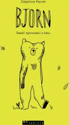 BJORN SZEŚĆ OPOWIEŚCI Z LASU