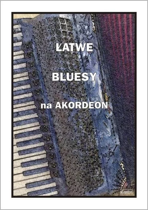 Łatwe bluesy na akordeon - tantis.pl