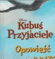 Opowieść o pszczołach. Disney Kubuś i Przyjaciele - tantis.pl