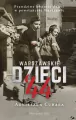 Warszawskie dzieci`44. Prawdziwe historie dzieci.. - tantis.pl