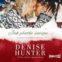 Jak płatki śniegu. Summer Harbor Tom 1  Audiobook - tantis.pl