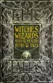 Witches, Wizards, Seers & Healers. Myths & Tales - tantis.pl