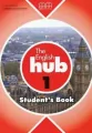 The English Hub 1. Student's Book - tantis.pl