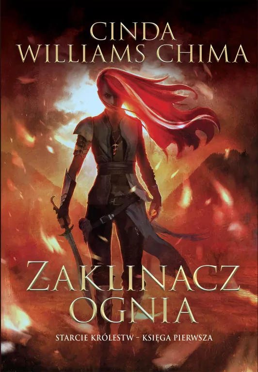Zaklinacz ognia. Starcie Królestw. Tom 1 - tantis.pl