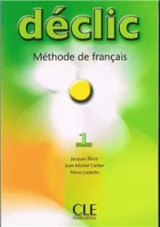 Declic 1. Podręcznik. Język francuski