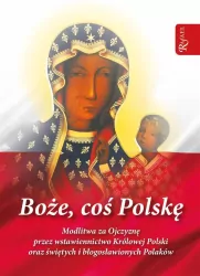 Boże coś Polskę - modlitewnik