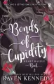 Bonds of Cupidity wer. angielska - tantis.pl