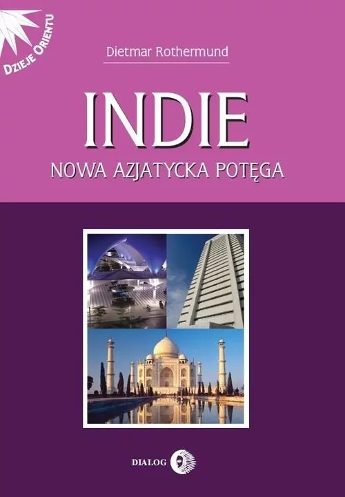Indie. Nowa azjatycka potęga - tantis.pl