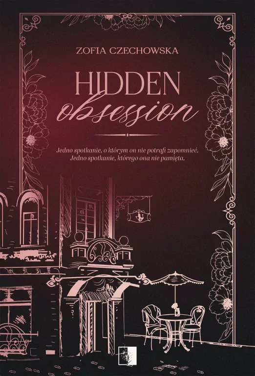 Hidden Obsession. Tom 1 - tantis.pl