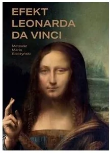 Efekt Leonarda da Vinci. Wyd. czarno-białe - tantis.pl