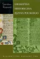 Gramatyka historyczna języka polskiego z ćwiczeniami - tantis.pl