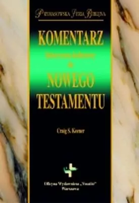 Komentarz historyczno-kulturowy do Nowego Testamentu - tantis.pl
