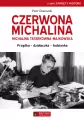 Czerwona Michalina. Michalina Tatarkówna-Majkowska - tantis.pl