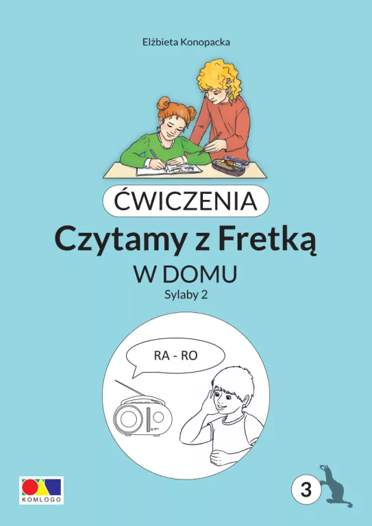 Ćwiczenia. Czytamy z Fretką. Bolo, część 3 Sylaby 2 - tantis.pl
