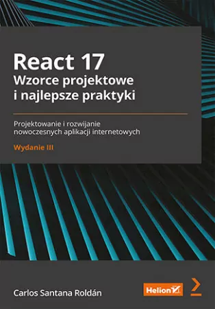React 17. Wzorce projektowe i najlepsze praktyki - tantis.pl