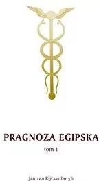 Pragnoza egipska tom 1 - tantis.pl