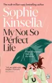 My Not So Perfect Life wer. angielska - tantis.pl
