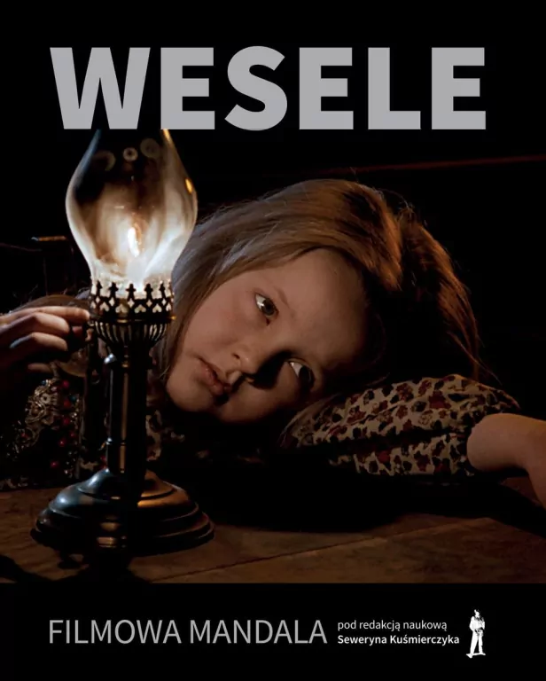 Wesele. Filmowa mandala - tantis.pl